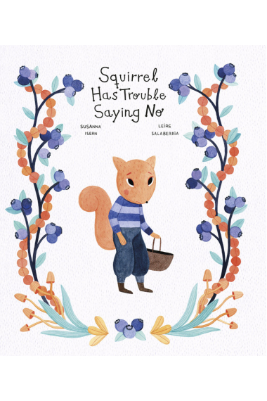 SQUIRREL HAS TROUBLE SAYING NO