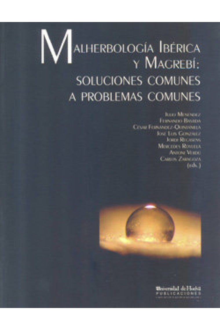 Malherbología Ibérica y Magrebí: soluciones comunes a problemas comunes