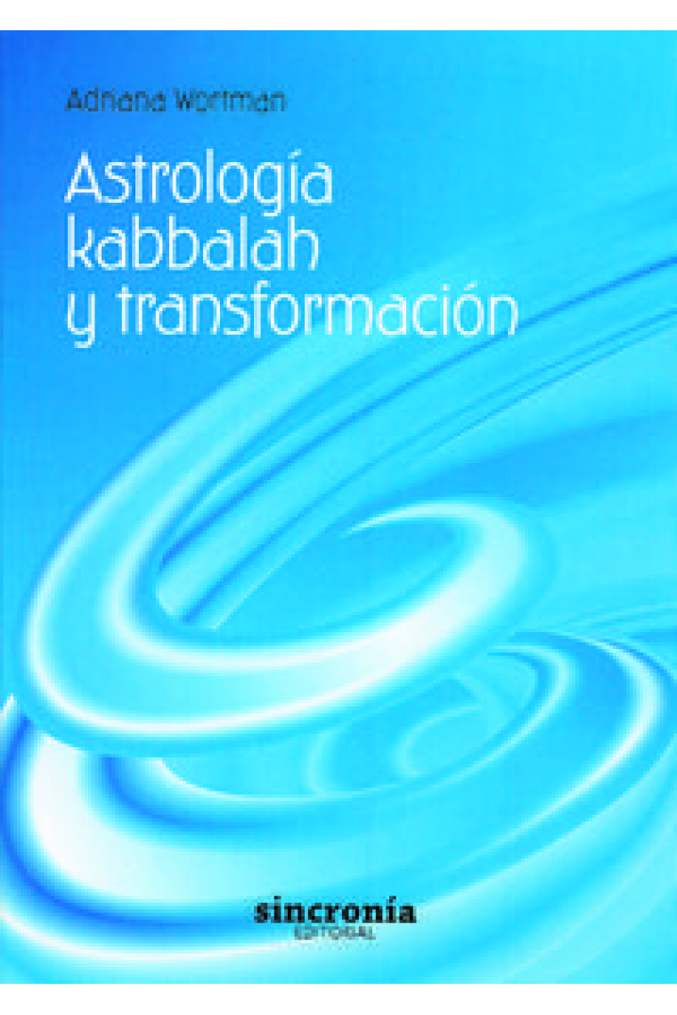 Astrología, kabbalah y transformación