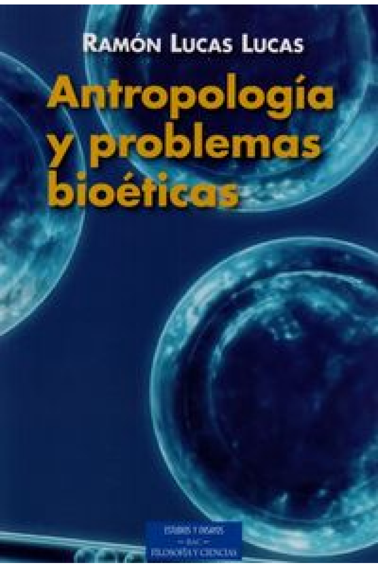 Antropología y problemas bioéticos