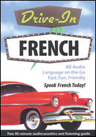 Drive-in French. All-Audio language on the go fast, fun, friendly. Book y 2 cassettes