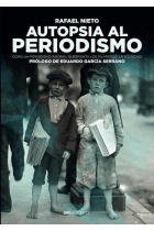 Autopsia al periodismo