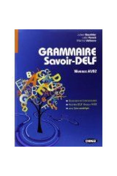 GRAMMAIRE SAVOIR DELF NIVEAUX A1/B2