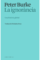 La ignorància. Una història global