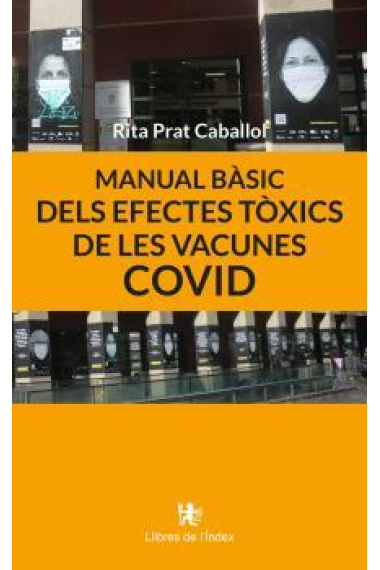 Manual bàsic dels efectes tòxics de les vacunes COVID