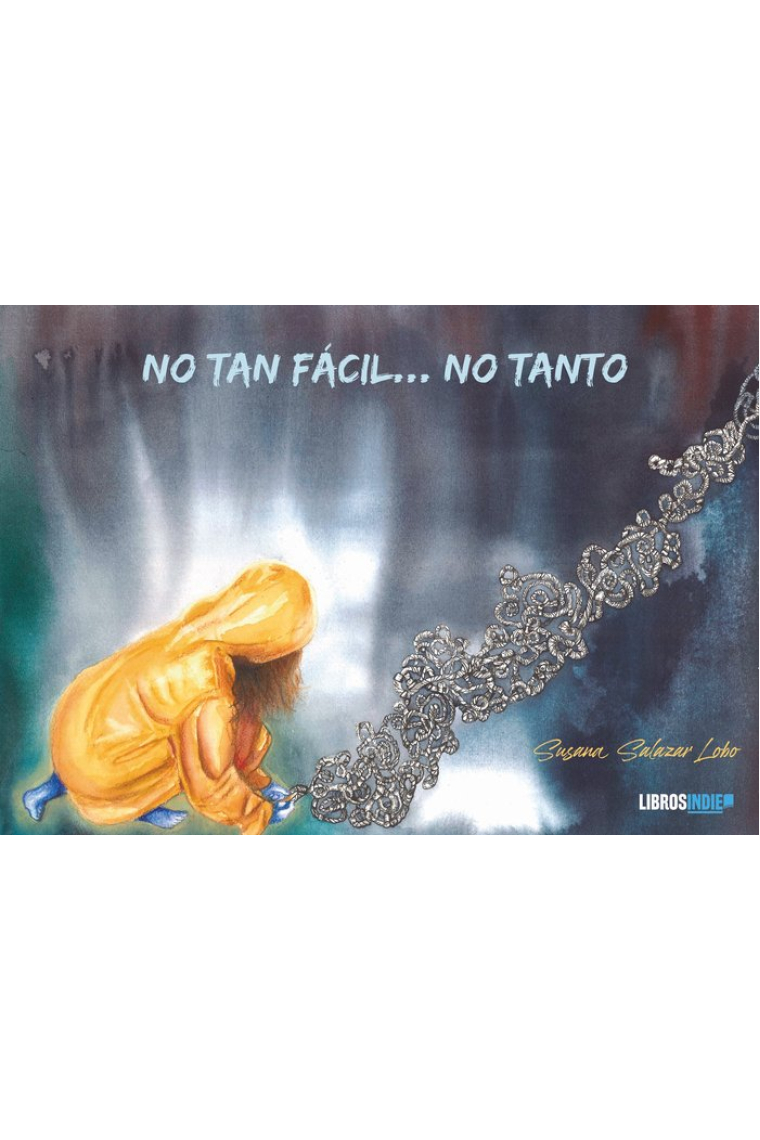 NO TAN FACIL... NO TANTO