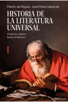 Historia de la literatura universal, vol. I: Desde los inicios hasta el Barroco (Nueva edición)