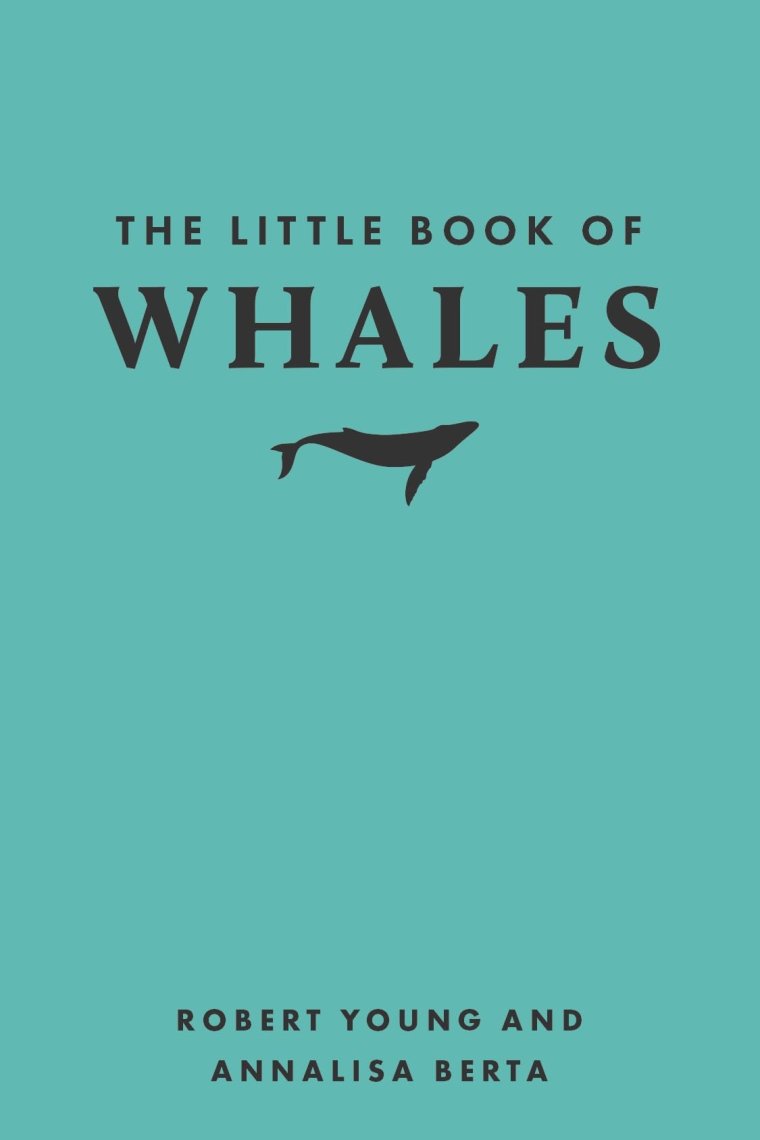 The Little Book of Whales (Little Books of Nature)