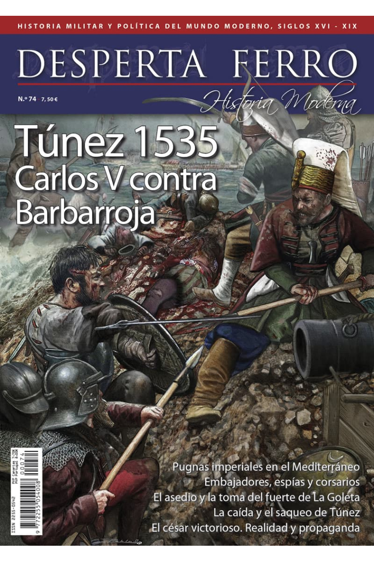 DF Mod.Nº74: Túnez 1535. Carlos V contra Barbarroja (Desperta Ferro)