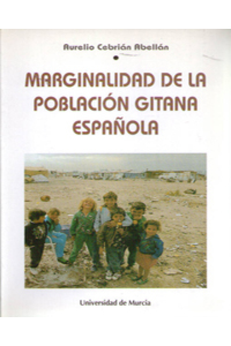 Marginalidad de la población gitana española