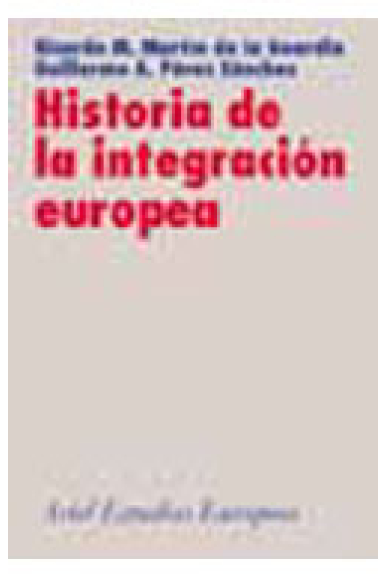 Historia de la integración europea