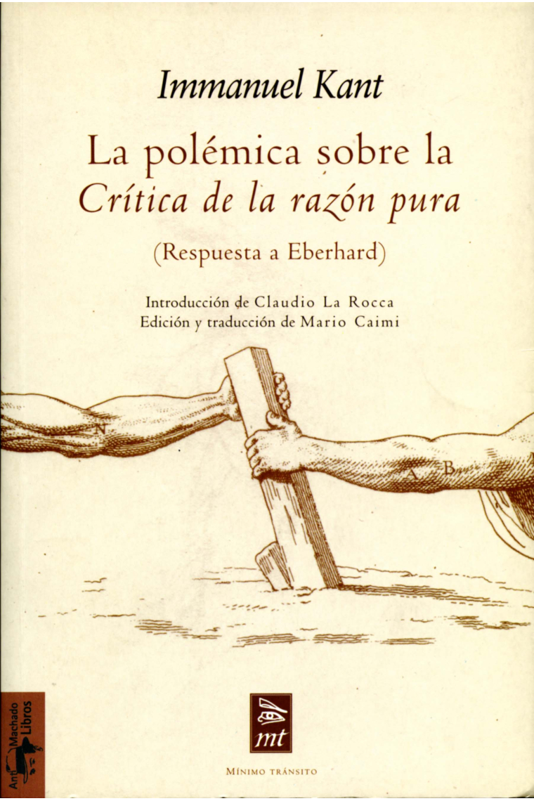 La polémica sobre la Crítica de la razón pura (Respuesta a Eberhard)