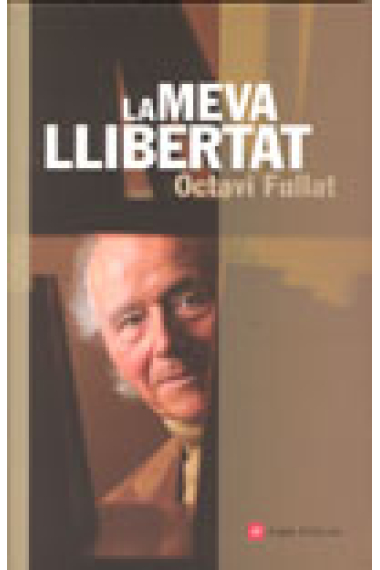 La meva llibertat (Inici biogràfic, home, Catalunya, sexe, Déu)