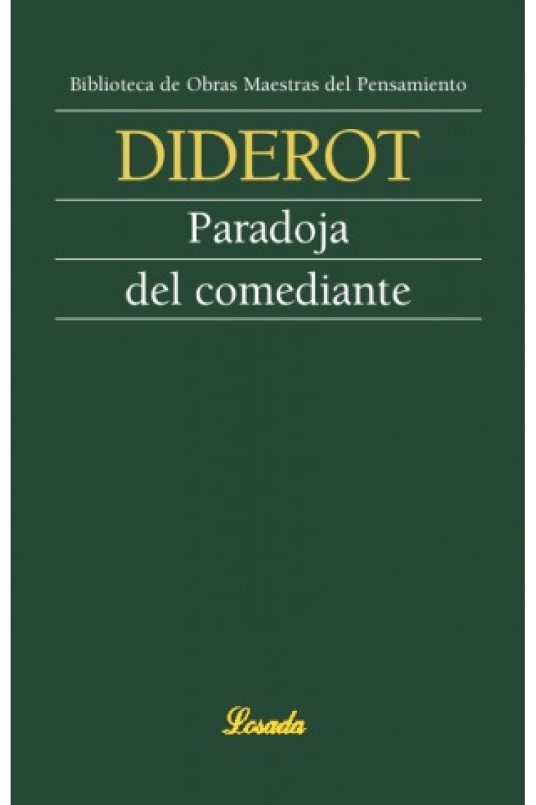 Paradoja del comediante (Carta a Mme Riccoboni / Cartas a la señorita Jodin)