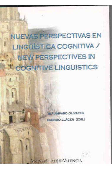 Nuevas perspectivas en linguística cognitiva/ New perspectives in cognitive linguistics