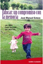 Educar: Un compromiso con la memoria