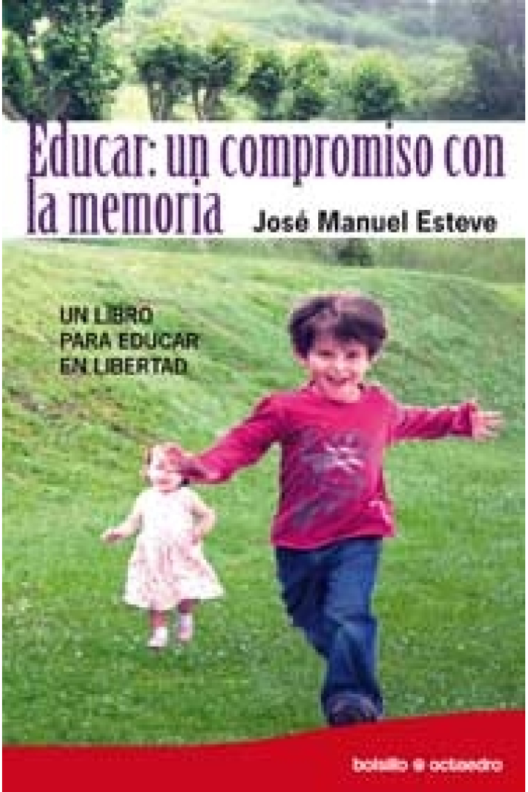 Educar: Un compromiso con la memoria