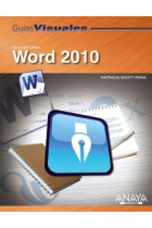 Word 2010. Guías visuales