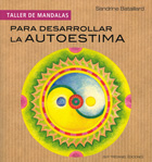 Para desarrollar la autoestima (Taller de mandalas)