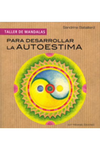 Para desarrollar la autoestima (Taller de mandalas)