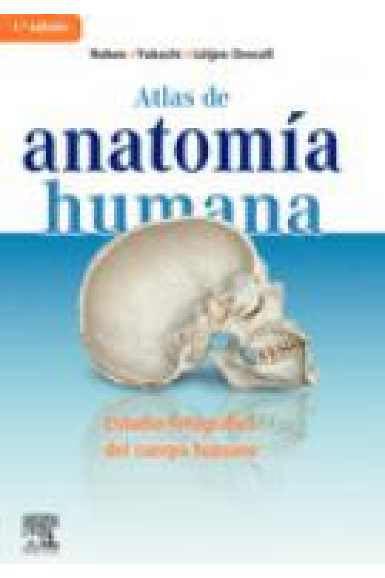 Atlas de Anatomía Humana. Estudio fotográfico del cuerpo humano