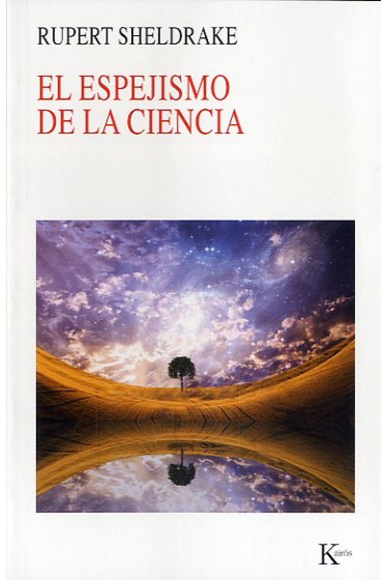 El espejismo de la ciencia