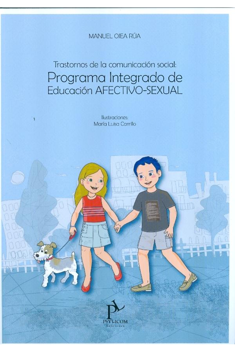 Trastornos de la comunicación social: Programa integrado de educación afectivo-sexual