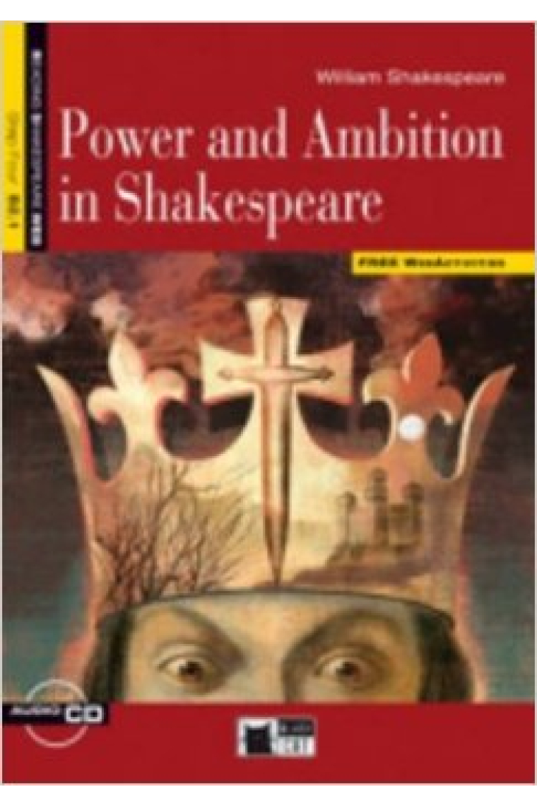 Reading and Training - Power and Ambition in Shakespeare - Level 4 - B2.1