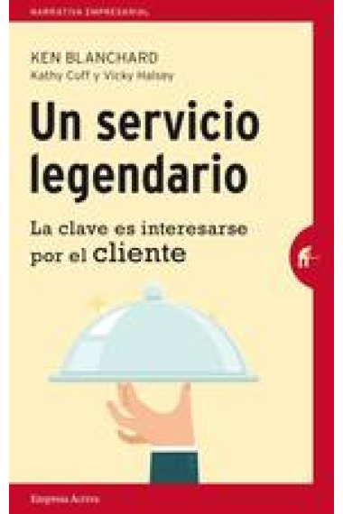 Un servicio legandario. La clave es interesarse por el cliente