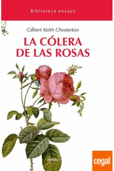 La cólera de las rosas