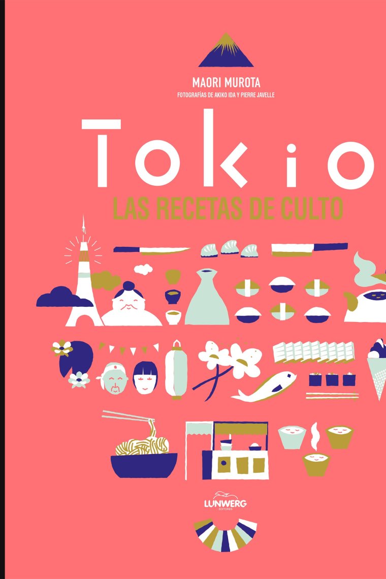 Tokio. Recetas de culto