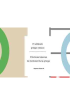 El alfabeto griego clásico: prácticas básicas de lectoescritura griega