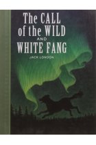 The Call of the Wild and White Fang