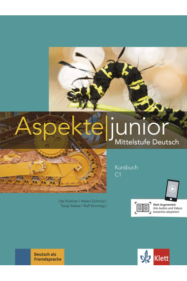 Aspekte junior C1 Kursbuch mit Audios und Videos Mittelstufe Deutsch