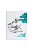 La vida secreta de Salvador Dalí