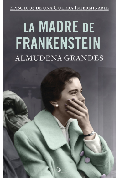 La madre de Frankenstein (Estuche) (Episodios de una Guerra Interminable)