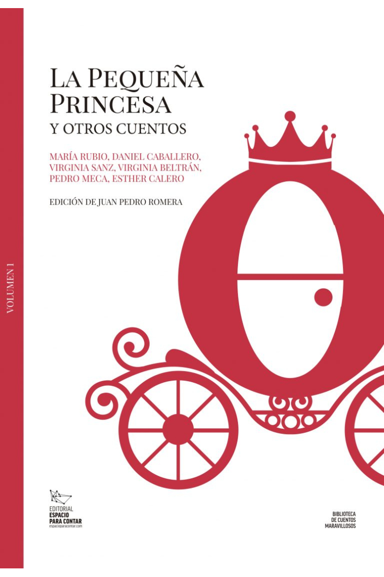 La pequeña princesa y otros cuentos