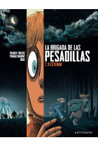 La Brigada De Las Pesadillas 3. Esteban