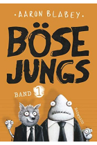 Böse Jungs: Band 1