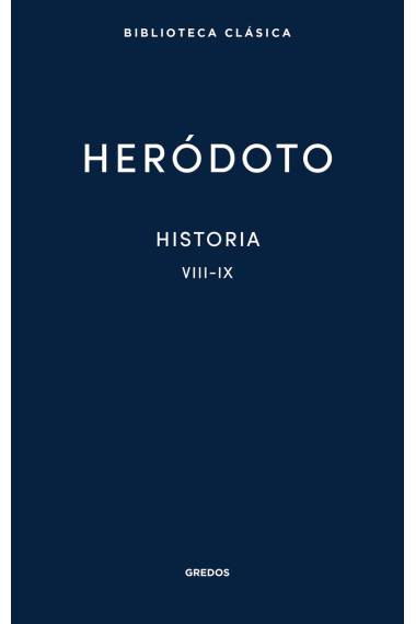 Historia. Libros VIII-IX