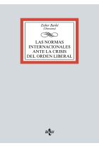 Las normas internacionales ante la crisis del orden liberal