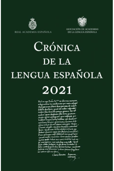 Crónica de la lengua española 2021 REAL ACADEMIA ESPAÑOLA