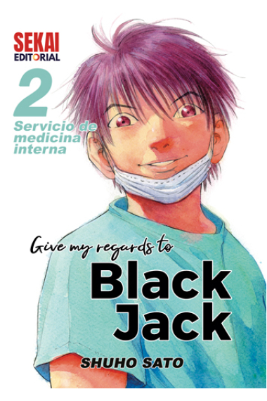 Give my regards to Black Jack 2. Servicio de medicina interna