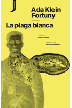 La plaga blanca