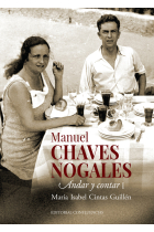 Manuel Chaves Nogales. Andar y contar (Vol. I)