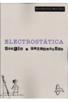 Electrostática. Teoría y fundamentos