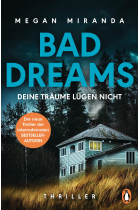 BAD DREAMS - Deine Träume lügen nicht: Thriller - Der neue Thriller der internationalen Bestsellerautorin