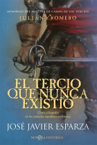 El tercio que nunca existió. Gloria y tragedia de los soldados españoles en Escocia