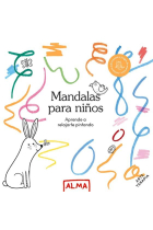 Mandalas para niños (Col. Hobbies) Ed.2023. Aprender a relajarte pintando