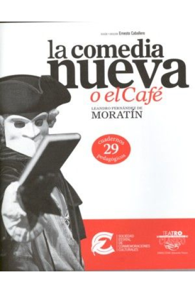 La comedia nueva o el café